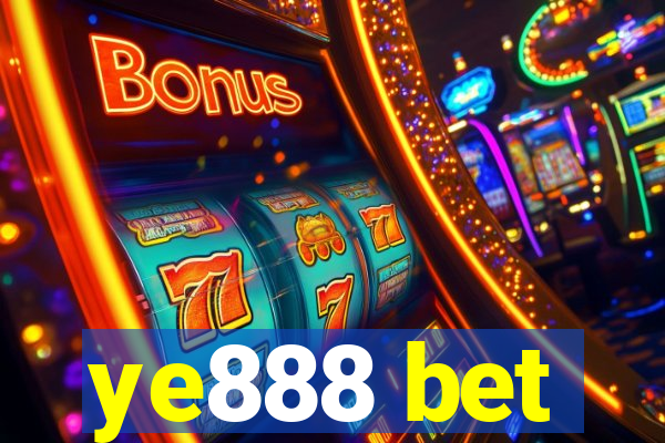 ye888 bet